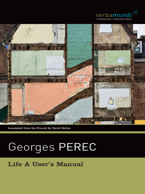 Title details for Life a User's Manual by Georges Perec - Wait list